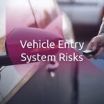 From Key Fob to UWB: How Hackers Hijack Vehicle Entry Systems